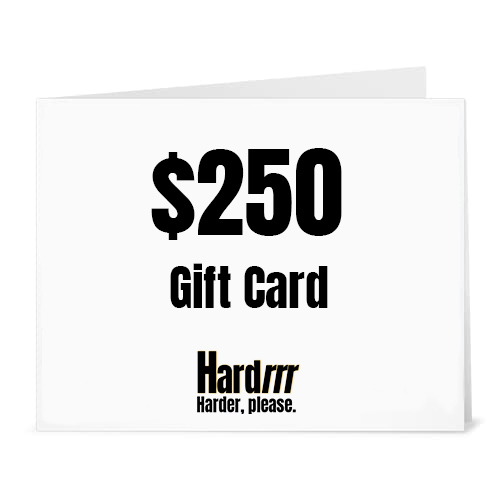 Hardrrr $250 Gift Voucher